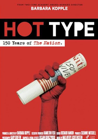 Hot Type: 150 Years of The Nation