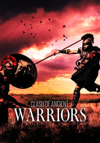 Clash Of Ancient Warriors S1