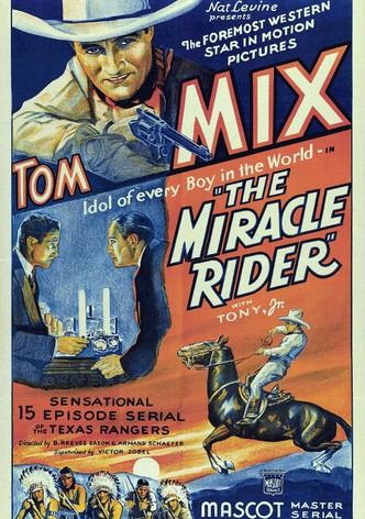The Miracle Rider