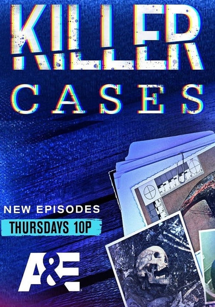 Killer Cases Season 1 Watch Full Episodes Streaming Online 