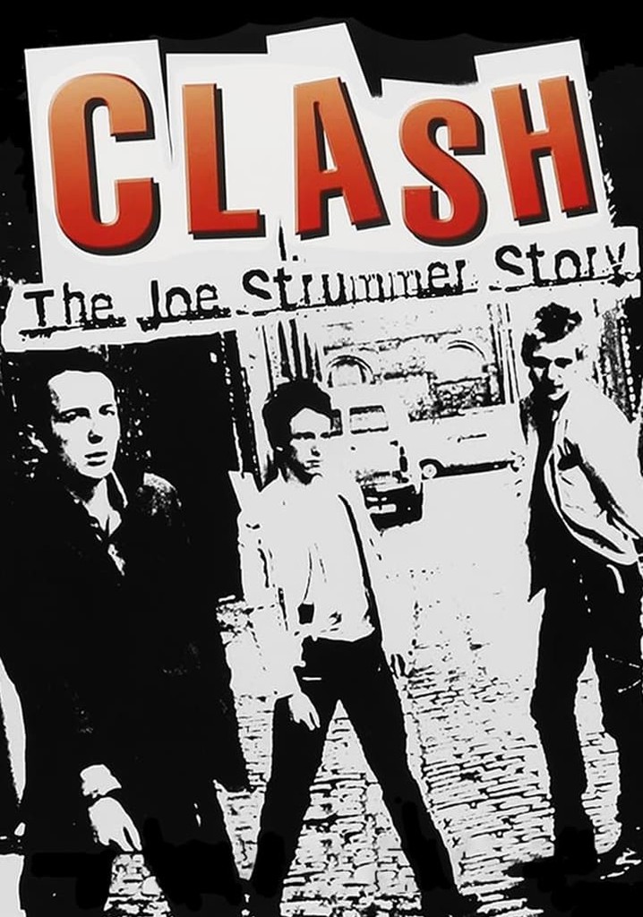 The Clash: The Joe Strummer Story
