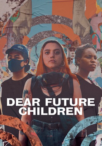 Dear Future Children