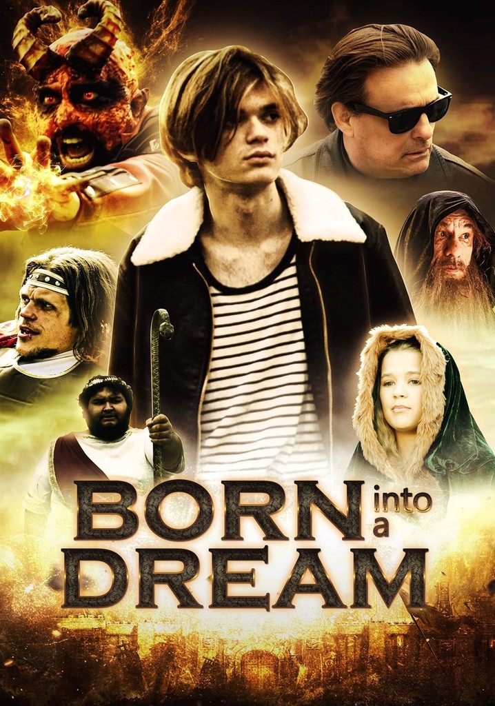 Born Into a Dream