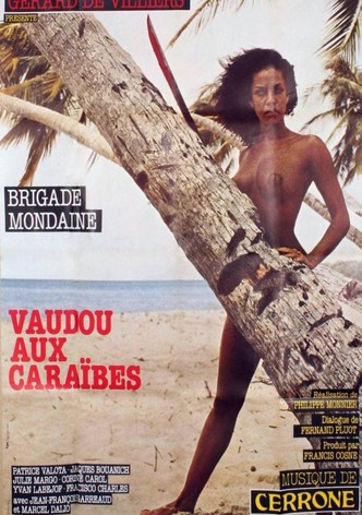 Brigade mondaine: Vaudou aux Caraïbes