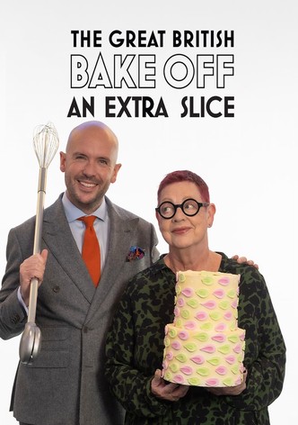 The Great British Bake Off: An Extra Slice