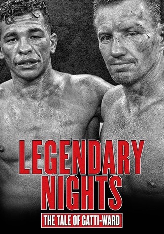 Legendary Nights: The Tale of Gatti-Ward