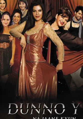 Dunno Y Na Jaane Kyun... poster