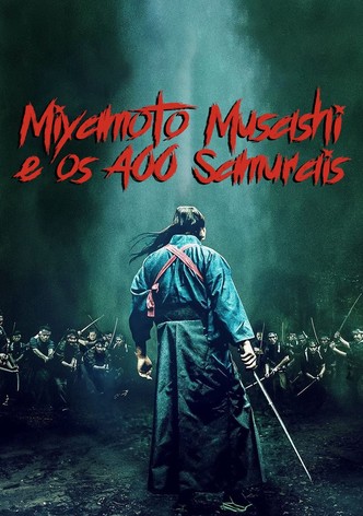 Miyamoto Musashi e os 400 Samurais