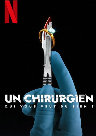 Un chirurgien qui vous veut du bien ?