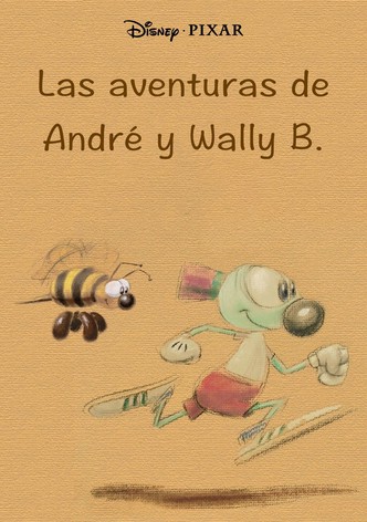 Las aventuras de André y Wally B.