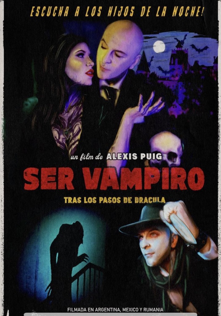 Ser vampiro: tras los pasos de drácula
