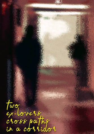 Two Ex-Lovers Cross Paths in a Corridor