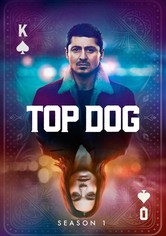 Top Dog - Sezon 1