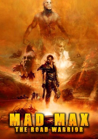Mad Max 2: The Road Warrior (1981)