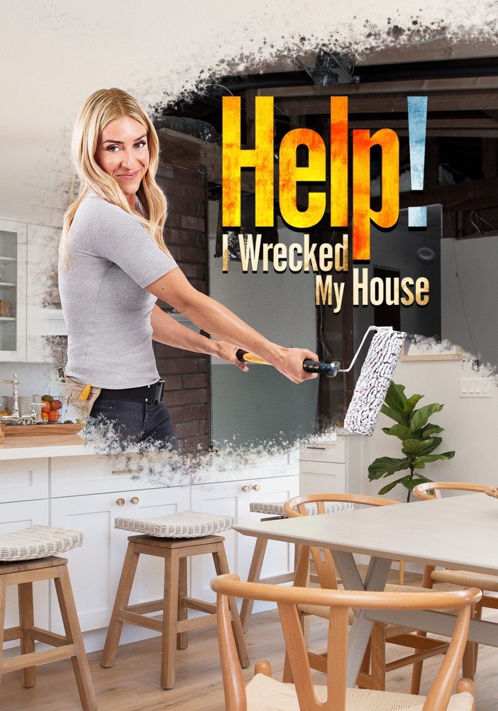 Help I Wrecked My House Episodes Help! I Wrecked My House Season 2 - episodes streaming online