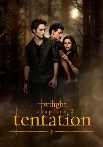 Twilight, chapitre 2 : Tentation