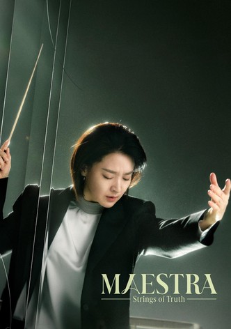 Maestra: Strings of Truth