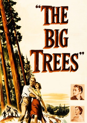 The Big Trees