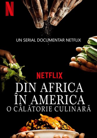 Din Africa în America: O călătorie culinară