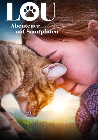 Lou - Abenteuer auf Samtpfoten