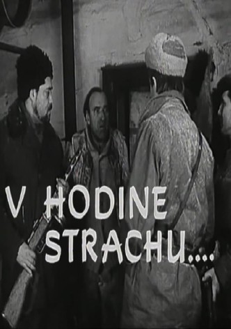 V hodine strachu...