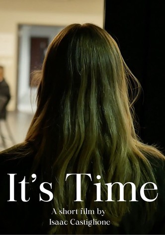 It's Time