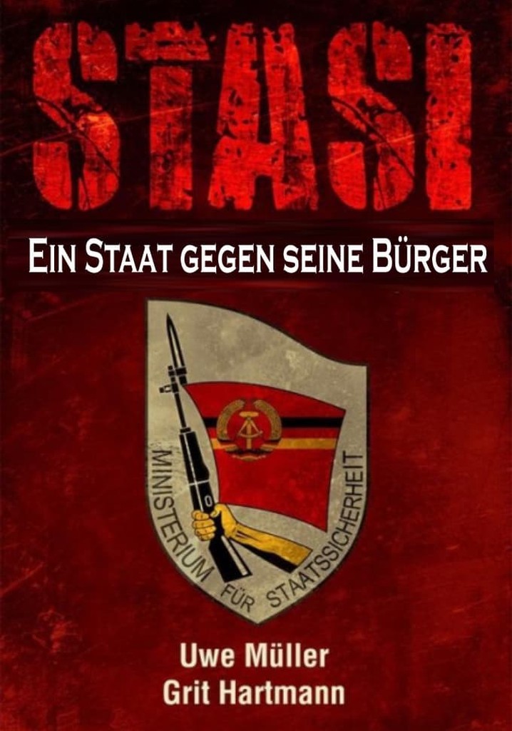 Stasi, un État contre son peuple
