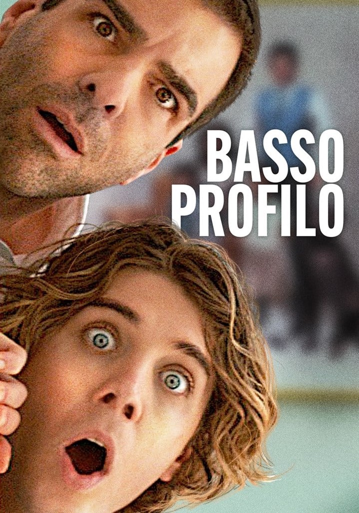 Basso Profilo Film Guarda Streaming Online 2781