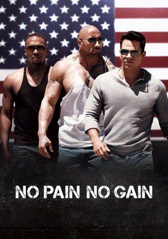 No Pain No Gain