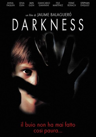 Darkness