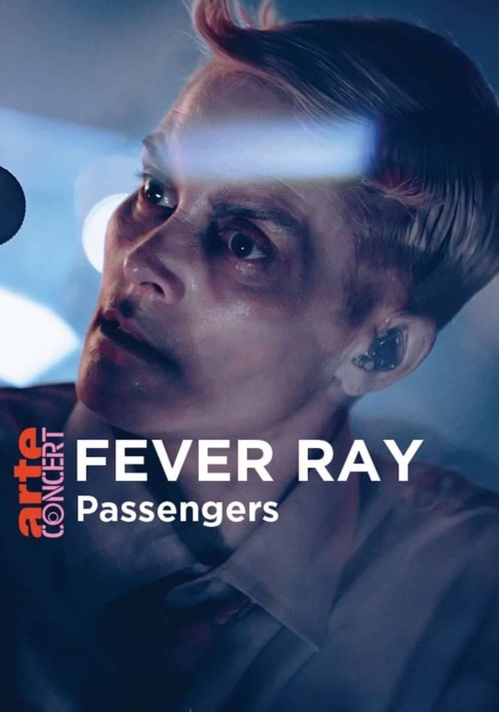 Fever Ray in Passengers - ARTE Concert