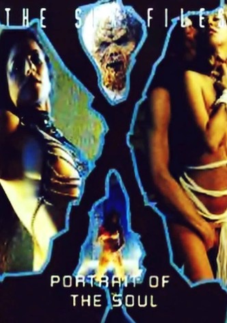 Sex Files: Portrait of the Soul