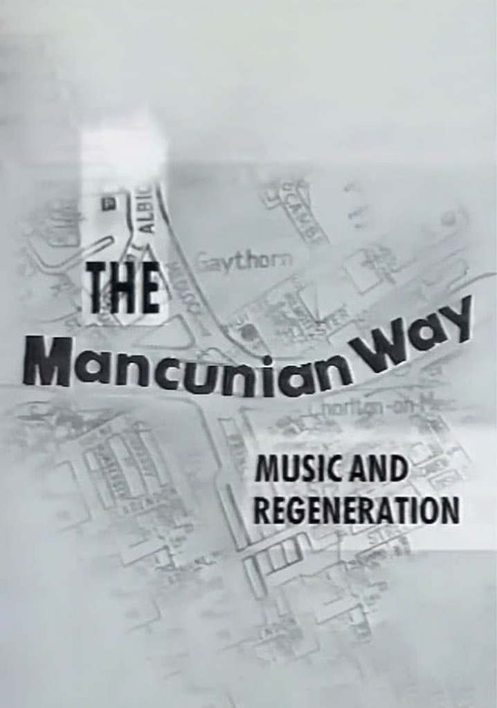 The Mancunian Way