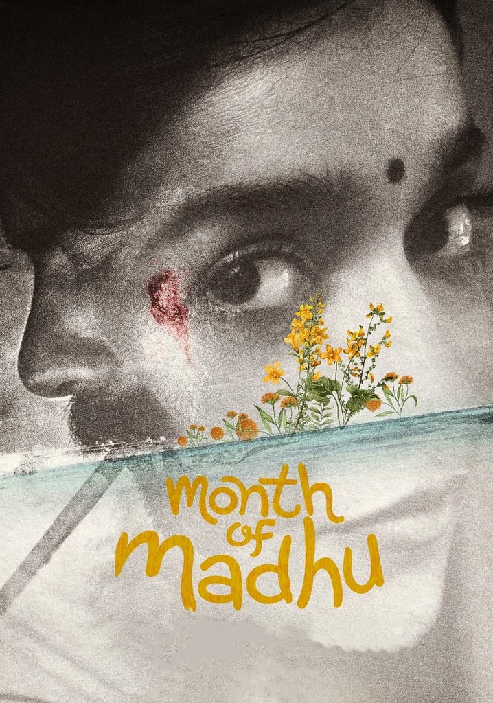 Month of Madhu streaming: where to watch online? Month of Madhu streaming: where to watch online?
