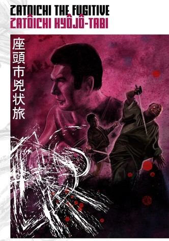 Zatoichi the Fugitive