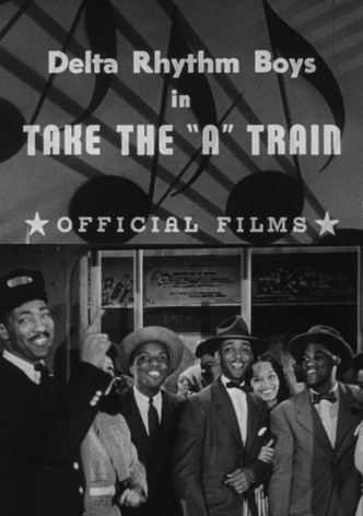 Take the 'A' Train