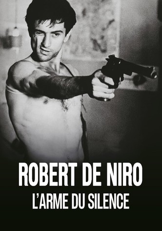Robert De Niro, l'arme du silence