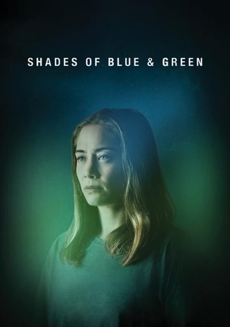 Shades of Blue and Green