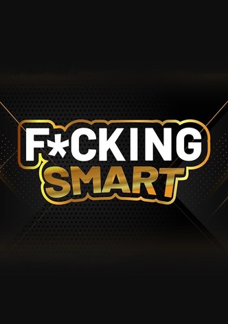 F*cking Smart - Season 1