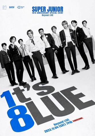 SUPER JUNIOR 18TH ANNIVERSARY SPECIAL EVENT <1t’s 8lue>