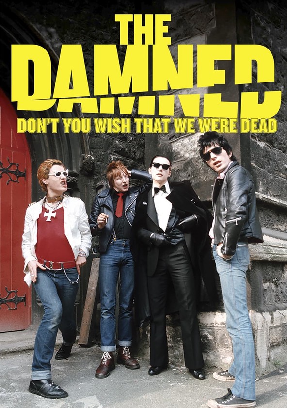 The Damned: Don't You Wish That We Were Dead