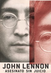 John Lennon: Asesinato sin juicio
