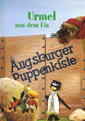 Augsburger Puppenkiste - Urmel aus dem Eis