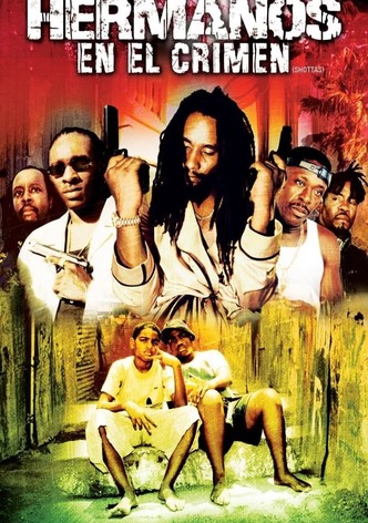 Shottas (Hermanos en el crimen)