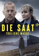 Die Saat - Tödliche Macht - Die Saat - Tödliche Macht - Staffel 1