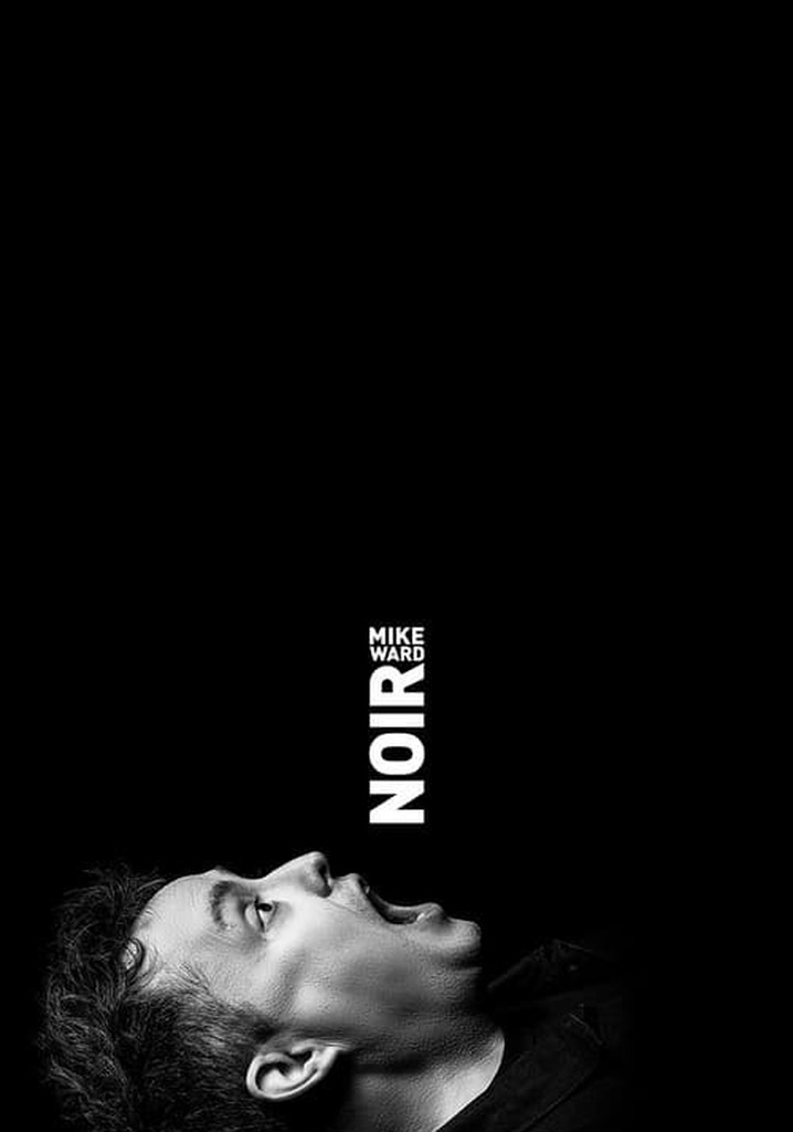 Mike Ward : Noir