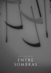 Entre Sombras