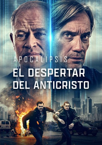 Apocalipsis: El despertar del anticristo