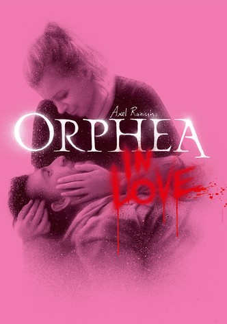 Orphea in Love