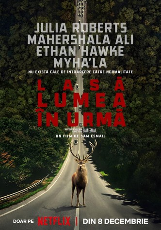 Lasă lumea în urmă